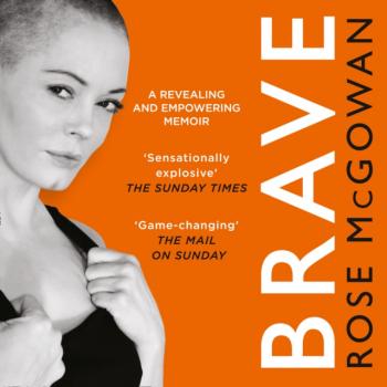 Brave - Rose McGowan 