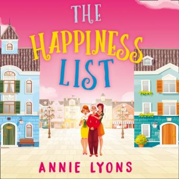 Happiness List - Annie Lyons 