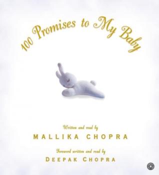 100 Promises to My Baby - Mallika Chopra 