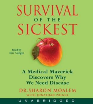 Survival of the Sickest - Dr. Sharon Moalem 