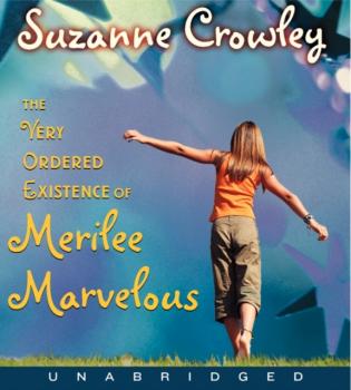 Very Ordered Existence of Merilee Marvelous, The Unabrid - Suzanne Crowley 