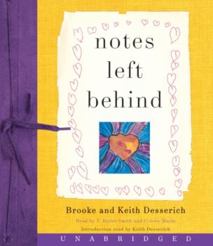 Notes Left Behind - Brooke Desserich 