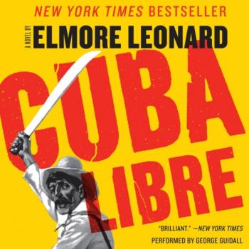 Cuba Libre - Elmore Leonard 