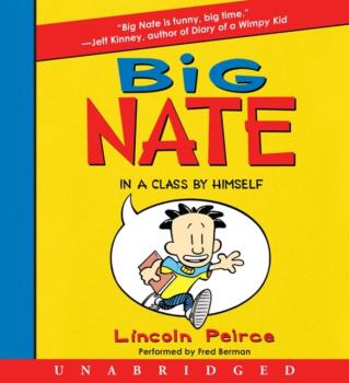 Big Nate - Lincoln  Peirce 