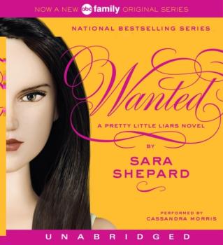 Pretty Little Liars #8: Wanted - Sara Shepard Pretty Little Liars