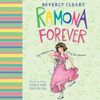 Ramona Forever - Beverly  Cleary Ramona
