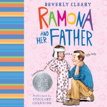 Ramona and Her Father - Beverly  Cleary Ramona