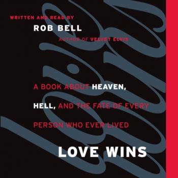 Love Wins - Rob  Bell 