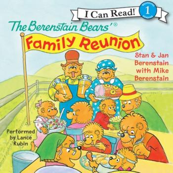 Berenstain Bears' Family Reunion - Stan  Berenstain 
