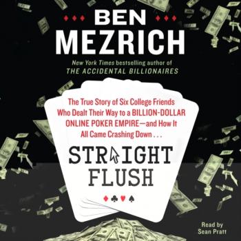 Straight Flush - Ben  Mezrich 