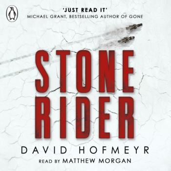 Stone Rider - Дэвид Хофмейр Stone Rider