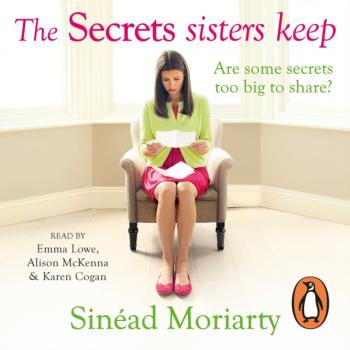 Secrets Sisters Keep - Sinead  Moriarty The Devlin Sisters