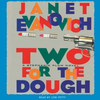 Two for the Dough - Janet  Evanovich 