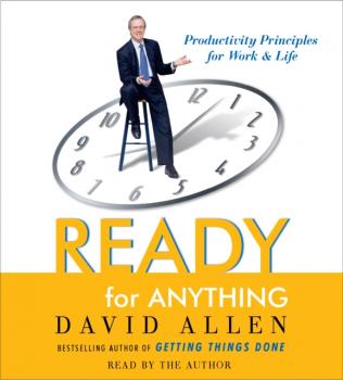 Ready for Anything - Дэвид Аллен 