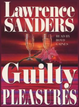 Guilty Pleasures - Lawrence  Sanders 