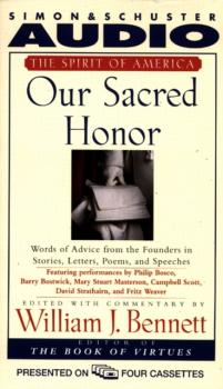 Our Sacred Honor - William J. Bennett 