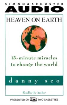 Heaven on Earth - Danny Seo 