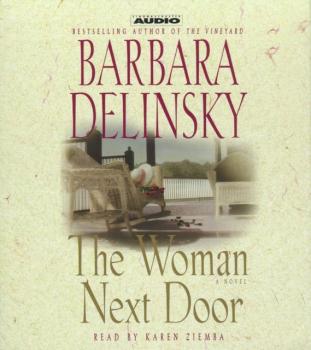 Woman Next Door - Barbara  Delinsky 