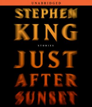 Just After Sunset - Stephen King 