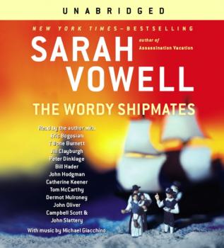 Wordy Shipmates - Sarah  Vowell 
