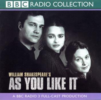 As You Like It (BBC Radio Shakespeare) - William Shakespeare 