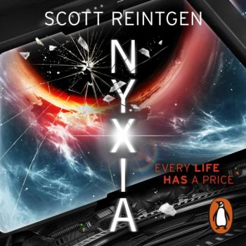 Nyxia - Scott Reintgen The Nyxia Triad