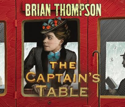 Captain's Table - Brian Thompson Bella Wallis Victorian Mysteries