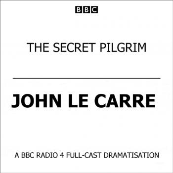 Secret Pilgrim - Джон Ле Карре 