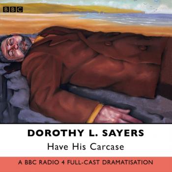 Have His Carcase - Dorothy L. Sayers 