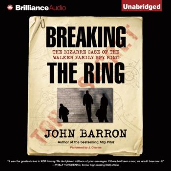 Breaking the Ring - John Barron 