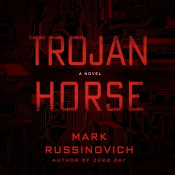 Trojan Horse - Mark Russinovich Jeff Aiken Series