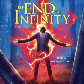 End of Infinity - Matt Myklusch A Jack Blank Adventure