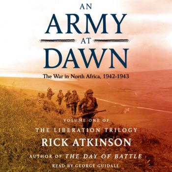 Army at Dawn - Rick Atkinson 