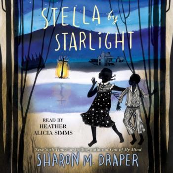 Stella by Starlight - Sharon M. Draper 