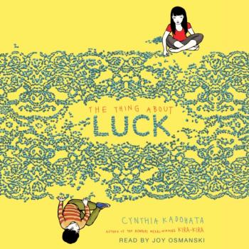 Thing About Luck - Cynthia  Kadohata 
