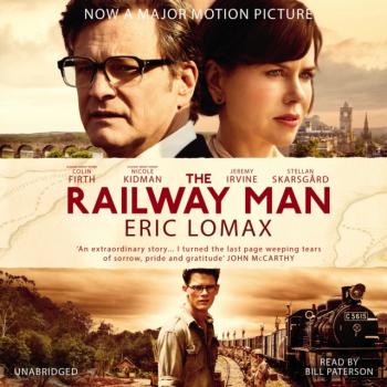 Railway Man - Eric  Lomax 
