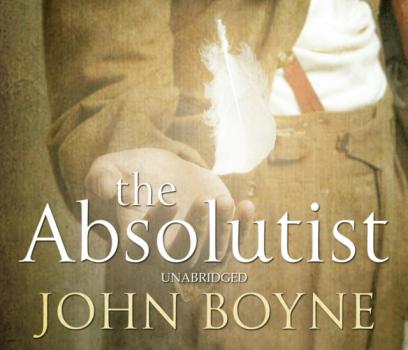 Absolutist - John Boyne 