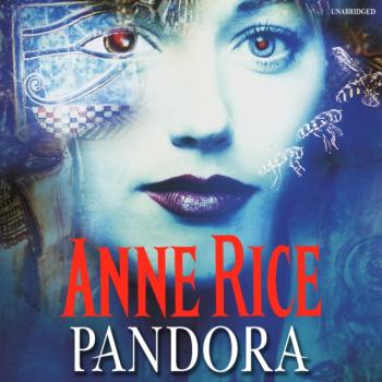 Pandora - Anne Rice 