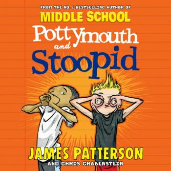 Pottymouth and Stoopid - James Patterson 