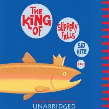 King of Slippery Falls - Sid Hite 