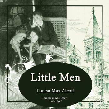 Little Men - Ð›ÑƒÐ¸Ð·Ð° ÐœÑÐ¹ ÐžÐ»ÐºÐ¾Ñ‚Ñ‚ The Little Women Series