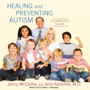 Healing and Preventing Autism - Jenny  McCarthy 
