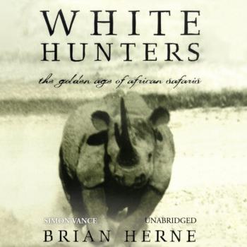 White Hunters - Brian Herne 