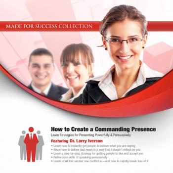 How to Create a Commanding Presence - ÐžÑ‚ÑÑƒÑ‚ÑÑ‚Ð²ÑƒÐµÑ‚ Made for Success