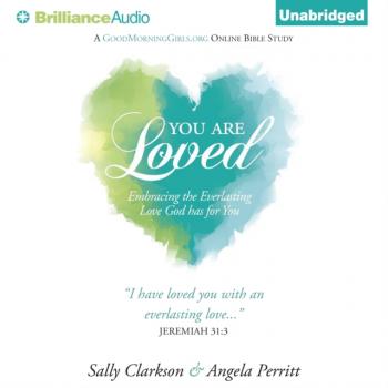 You Are Loved - Sally Clarkson 