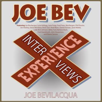 Joe Bev Experience - Joe Bevilacqua 