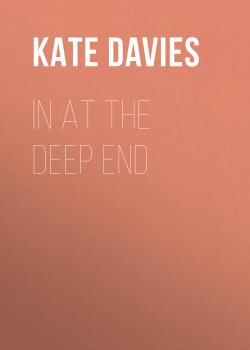 In At The Deep End - Kate  Davies 