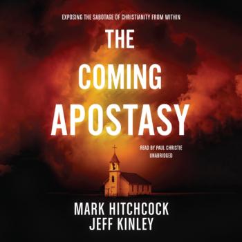 Coming Apostasy - Mark Hitchcock 