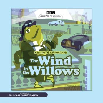 Wind in the Willows - Kenneth Grahame 