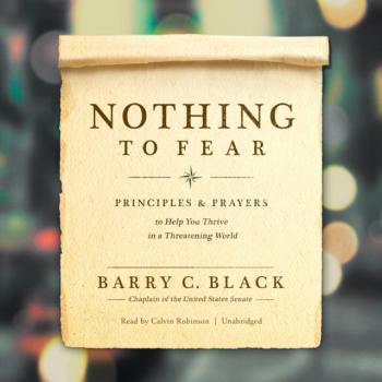 Nothing to Fear - Barry C. Black 